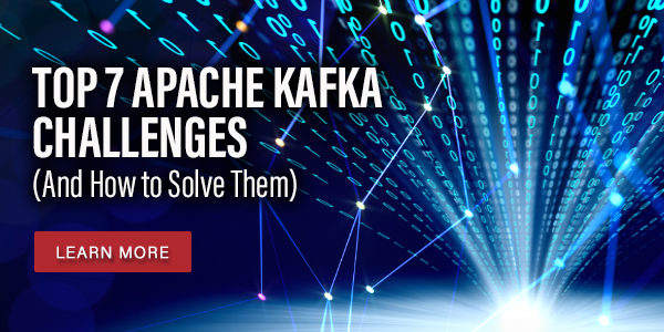 Top 7 Apache Kafka Challenges Paper Blog CTA Banner Top 7 Apache Kafka Challenges Paper Blog CTA Banner
